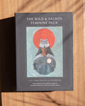 The Wild & Sacred Feminine Oracle Deck